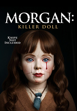 Morgan: Killer Doll 2025
